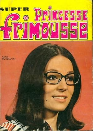 Super princesse frimousse n 1 : Frimousse 256 / Princesse non d termin  - Collectif