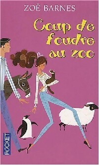 Imagen del vendedor de Coup de foudre au zoo - Zo? Barnes a la venta por Book Hmisphres