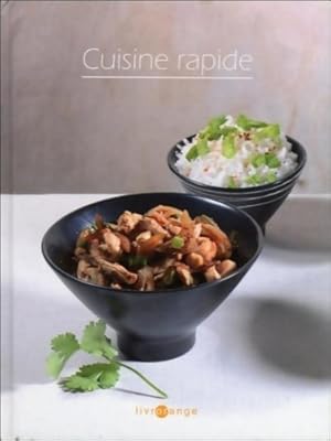 Cuisine rapide - Livrorange - Laurence Dalon