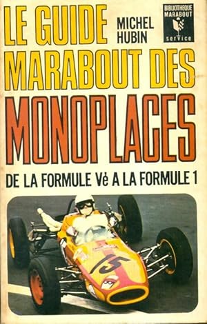 Le guide Marabout des monoplaces - Michel Hubin