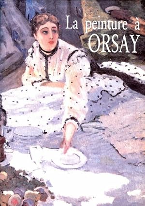 Image du vendeur pour La peinture au Mus?e d'Orsay - Michel Laclotte Mus?e D'Orsay mis en vente par Book Hmisphres