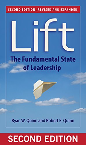 Bild des Verkufers fr Lift: The Fundamental State of Leadership by Quinn, Ryan W., Quinn, Robert E. [Paperback ] zum Verkauf von booksXpress
