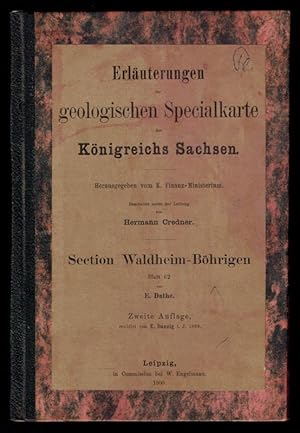 Erläuterungen zur geologischen Specialkarte des Königreichs Sachsen - Section Waldheim-Böhrigen