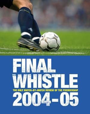 Seller image for FINAL WHISTLE for sale by WeBuyBooks