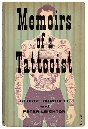 Image du vendeur pour Memoirs of a Tattooist: From the Notes, Diaries and Letters of the Late 'King of Tattooists.' mis en vente par Harper's Books, ABAA