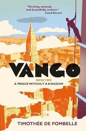 Image du vendeur pour Vango Book Two: A Prince Without a Kingdom mis en vente par WeBuyBooks