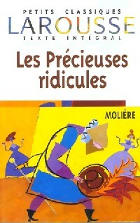 Image du vendeur pour Les pr?cieuses ridicules - Moli?re mis en vente par Book Hmisphres