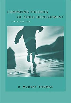 Imagen del vendedor de Comparing Theories of Child Development a la venta por WeBuyBooks