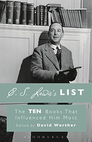 Immagine del venditore per C. S. Lewis's List: The Ten Books That Influenced Him Most [Soft Cover ] venduto da booksXpress