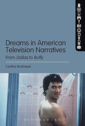 Image du vendeur pour Dreams in American Television Narratives: From Dallas to Buffy [Soft Cover ] mis en vente par booksXpress