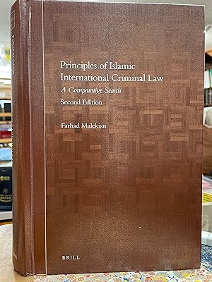 Image du vendeur pour Principles of Islamic International Criminal Law: A Comparative Search: 5 (Brill's Arab and Islamic Laws) mis en vente par Holybourne Rare Books ABA ILAB