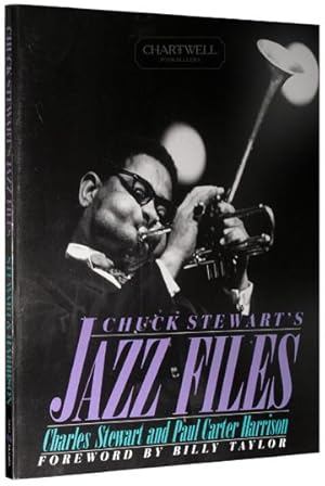 Bild des Verkufers fr CHUCK STEWART'S JAZZ FILES zum Verkauf von CHARTWELL BOOKSELLERS