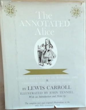 Seller image for The Annotated Alice: Alice's Adventures in Wonderland & Through the Looking Glass for sale by Chapter 1