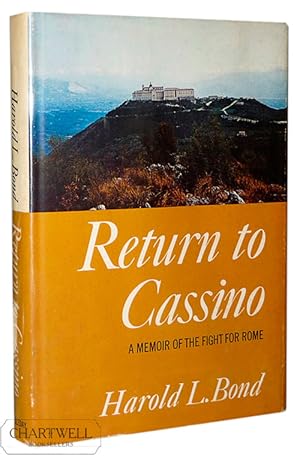 Image du vendeur pour RETURN TO CASSINO A Memoir of the Fight for Rome mis en vente par CHARTWELL BOOKSELLERS