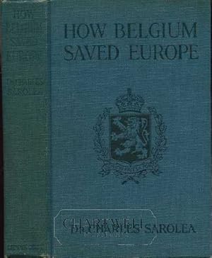 Seller image for HOW BELGIUM SAVED EUROPE for sale by CHARTWELL BOOKSELLERS