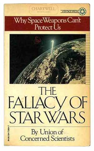 Immagine del venditore per THE FALLACY OF STAR WARS: Based on studies conducted by the Union of Concerned Scientists venduto da CHARTWELL BOOKSELLERS