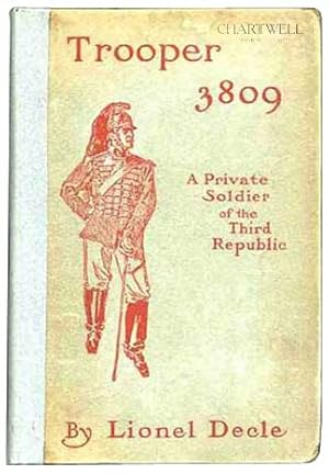 Image du vendeur pour TROOPER 3809 A Private Soldier of the Third Republic mis en vente par CHARTWELL BOOKSELLERS