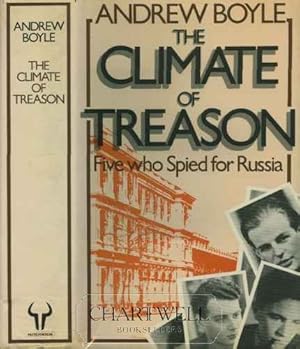 Seller image for THE CLIMATE OF TREASON: Five who Spied for Russia for sale by CHARTWELL BOOKSELLERS