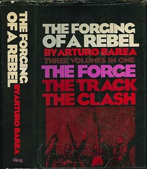 Seller image for THE FORGING OF A REBEL for sale by CHARTWELL BOOKSELLERS