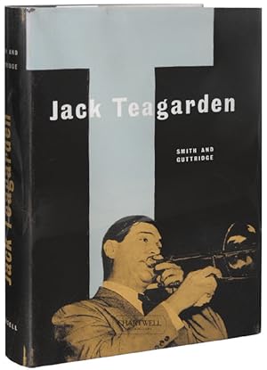 Bild des Verkufers fr JACK TEAGARDEN The Story of a Jazz Maverick zum Verkauf von CHARTWELL BOOKSELLERS