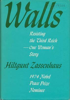 Seller image for WALLS Resisting the Third Reich - One Woman's Story for sale by CHARTWELL BOOKSELLERS