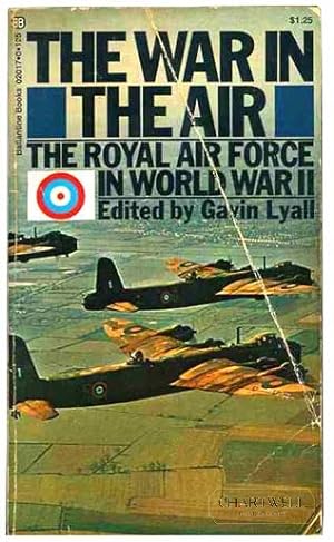 Seller image for THE WAR IN THE AIR: THe Royal Air Force in World War II for sale by CHARTWELL BOOKSELLERS
