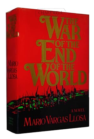 Seller image for THE WAR AT THE END OF THE WORLD -First American Edition- for sale by CHARTWELL BOOKSELLERS