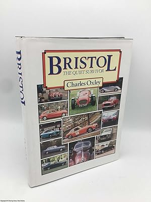 Bristol: The Quiet Survivor