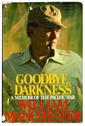 Image du vendeur pour GOODBYE, DARKNESS A Memoir of the Pacific War mis en vente par CHARTWELL BOOKSELLERS