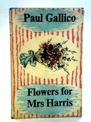 Seller image for Flowers for Mrs Harris for sale by World of Rare Books