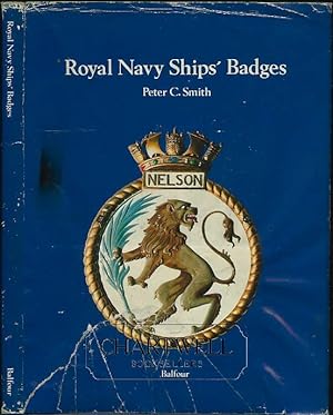 Seller image for ROYAL NAVY SHIPS' BADGES for sale by CHARTWELL BOOKSELLERS