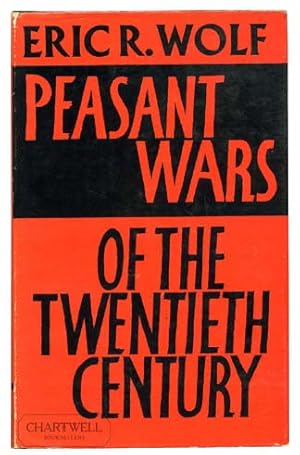 Seller image for PEASANT WARS OF THE TWENTIETH CENTURY for sale by CHARTWELL BOOKSELLERS