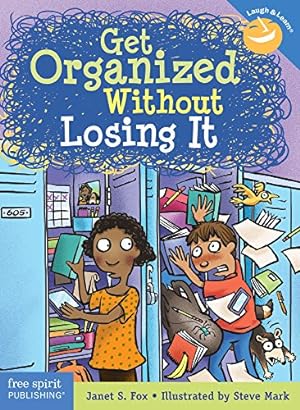 Seller image for Get Organized Without Losing It (Laugh & Learn®) by Fox, Janet S. [Paperback ] for sale by booksXpress