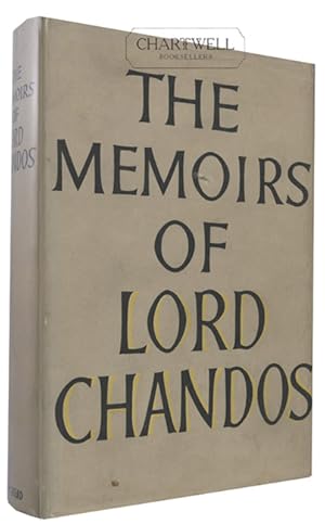 Seller image for THE MEMOIRS OF LORD CHANDOS for sale by CHARTWELL BOOKSELLERS