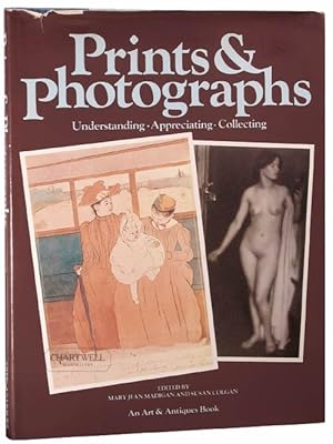 Seller image for PRINTS & PHOTOGRAPHS Understanding Appreciating, Collecting for sale by CHARTWELL BOOKSELLERS