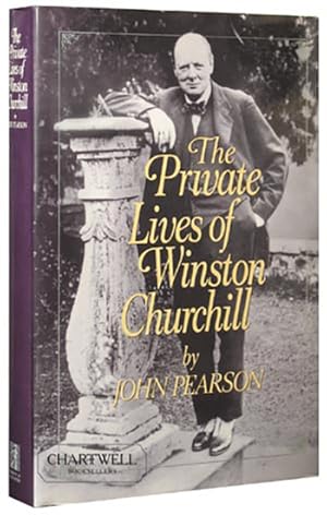 Seller image for THE PRIVATE LIVES OF WINSTON CHURCHILL for sale by CHARTWELL BOOKSELLERS