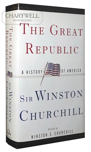 Seller image for THE GREAT REPUBLIC: A History of America -First American Edition- for sale by CHARTWELL BOOKSELLERS