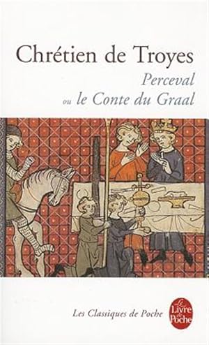 Image du vendeur pour Perceval Ou Le Conte Du Graal mis en vente par GreatBookPrices