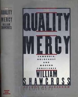 Seller image for THE QUALITY OF MERCY Cambodia, Holocaust and Modern Conscience for sale by CHARTWELL BOOKSELLERS