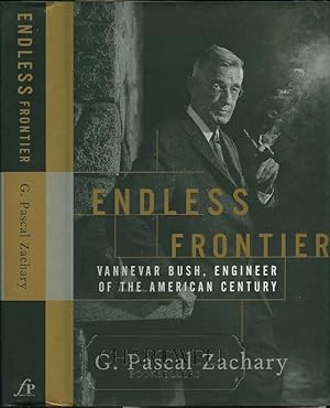 Seller image for ENDLESS FRONTIER Vannevar Bush, Engineer of the American Century for sale by CHARTWELL BOOKSELLERS
