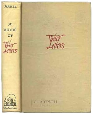 Seller image for A BOOK OF WAR LETTERS for sale by CHARTWELL BOOKSELLERS