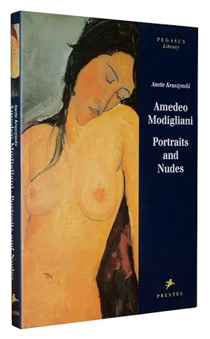 Seller image for AMEDEO MODIGLIANI: PORTRAITS AND NUDES for sale by CHARTWELL BOOKSELLERS