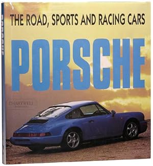 Image du vendeur pour PORSCHE The Road, Sports and Racing Cars mis en vente par CHARTWELL BOOKSELLERS