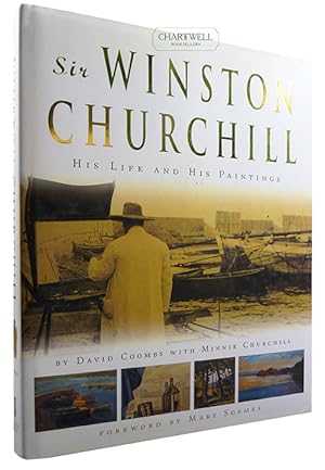 Seller image for SIR WINSTON CHURCHILL: His Life and His Paintings First American Edition for sale by CHARTWELL BOOKSELLERS