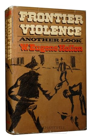 Immagine del venditore per FRONTIER VIOLENCE Another Look venduto da CHARTWELL BOOKSELLERS