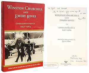 Bild des Verkufers fr WINSTON CHURCHILL AND EMERY REVES CORRESPONDENCE, 1937-1964 -Signed by the Editor, Sir Martin Gilbert- zum Verkauf von CHARTWELL BOOKSELLERS