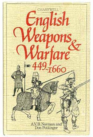 Seller image for ENGLISH WEAPONS & WARFARE 449-1660 for sale by CHARTWELL BOOKSELLERS