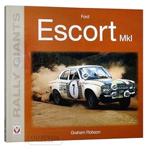 Seller image for FORD ESCORT MKL (Rally Giants Series) for sale by CHARTWELL BOOKSELLERS