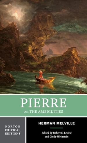 Seller image for Pierre : Or, the Ambiguities for sale by GreatBookPrices
