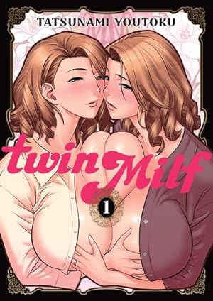 Seller image for twin Milf, Volume 1 by Tatsunami, Youtoku [Paperback ] for sale by booksXpress